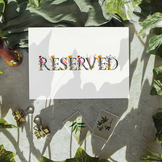 Floral Reserved Sign